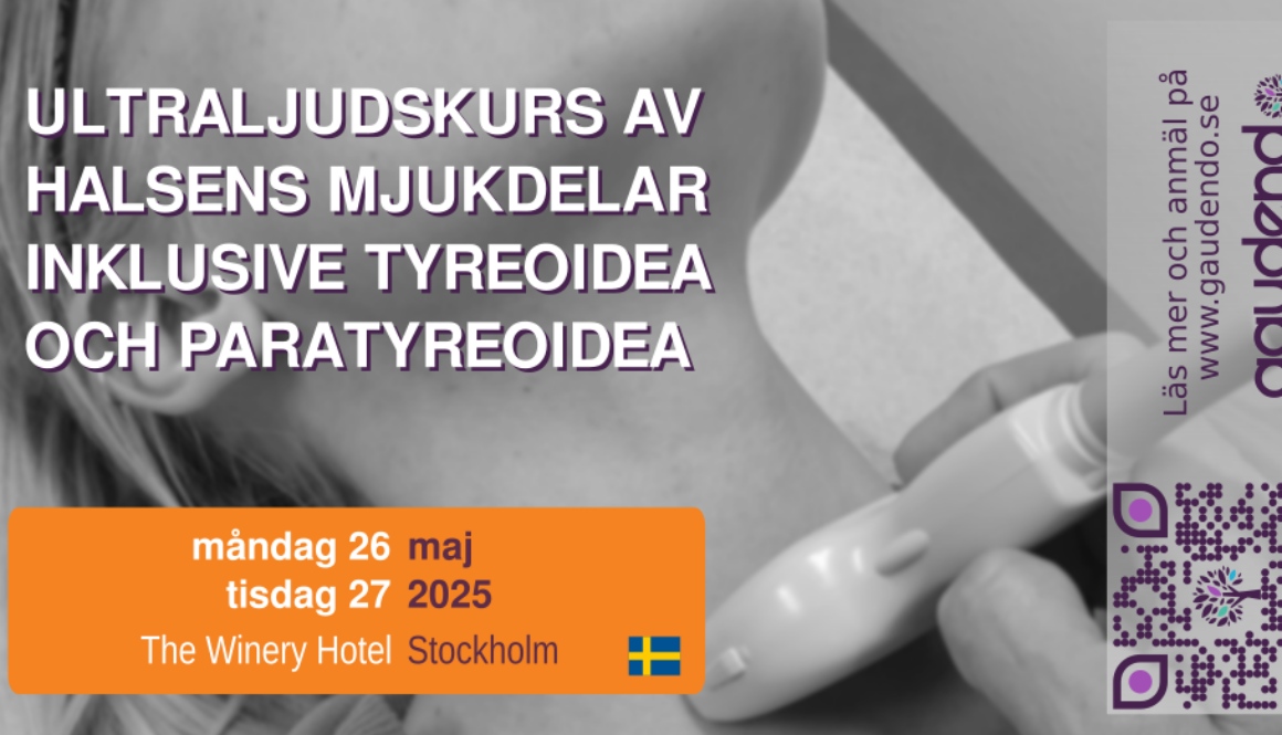 Ultraljudskurs av halsens mjukdelar inklusive tyreoidea och paratyreoidea 26-27 Maj 2025